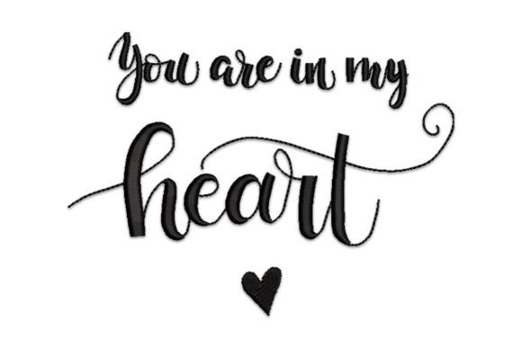 You Are in My Heart